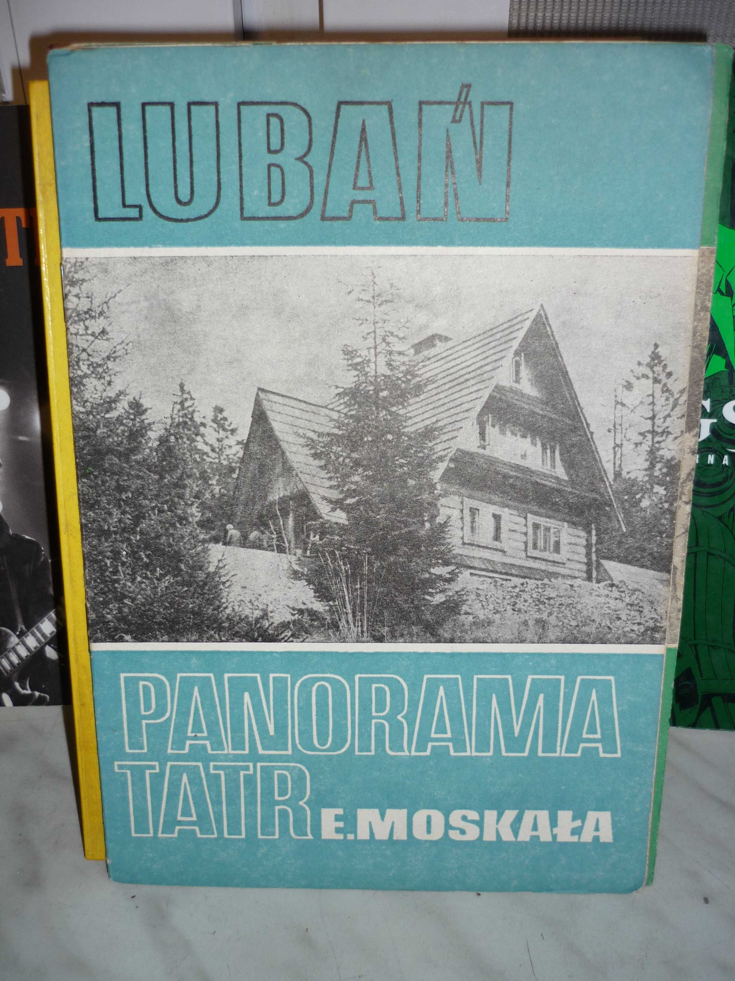 Lubań , Panorama Tatr , Edward Moskała.