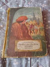 MIASTO NA ZŁOTYM SZLAKU książka za 3zł Sprawdź