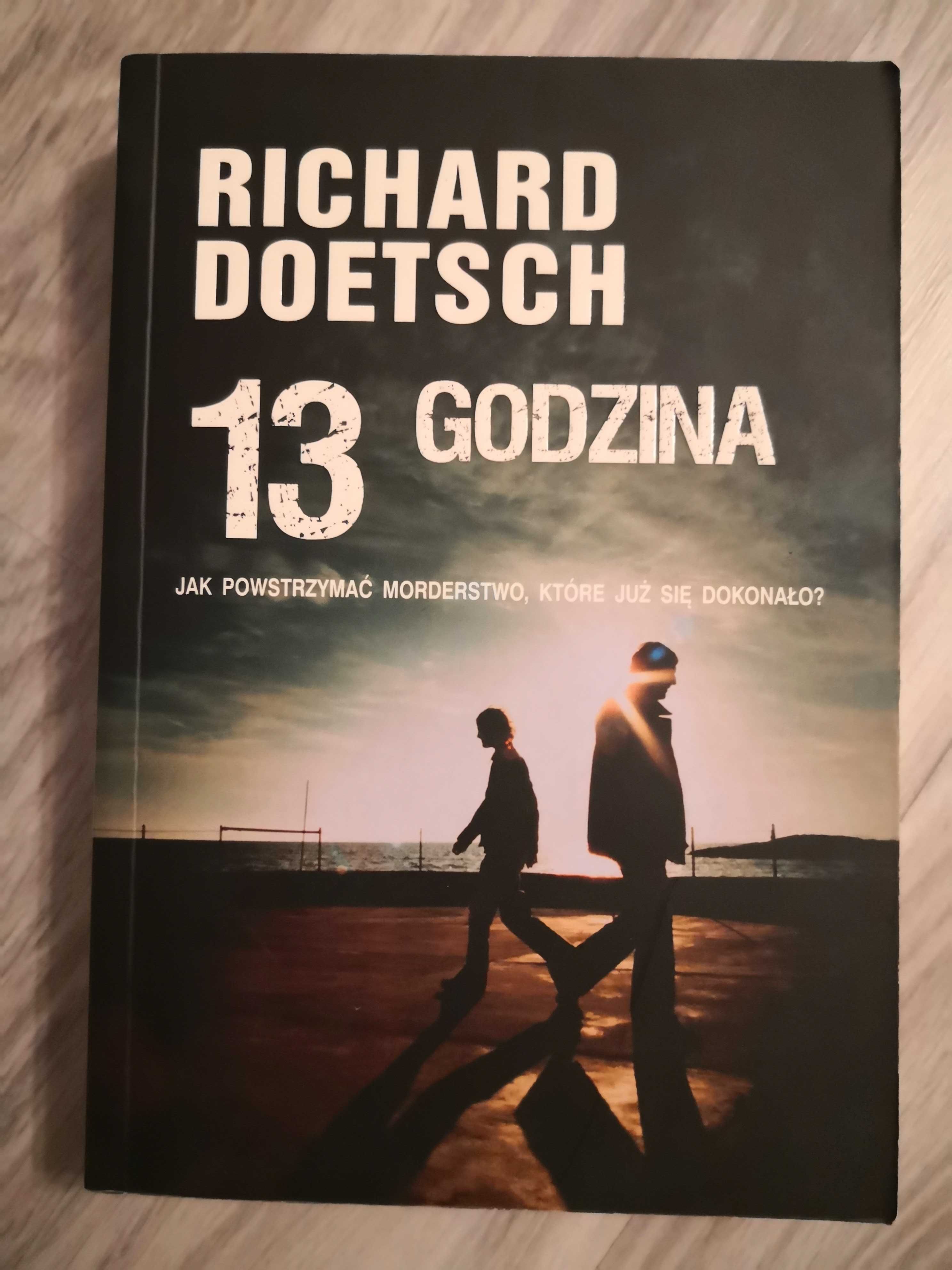 13 godzina - Richard Doetsch