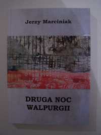 Jerzy Marciniak - Druga noc walpurgii