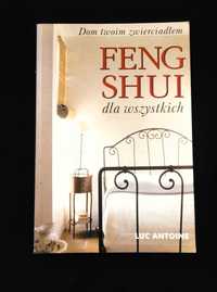 Fengshui dla wszystkich Luc Antoine