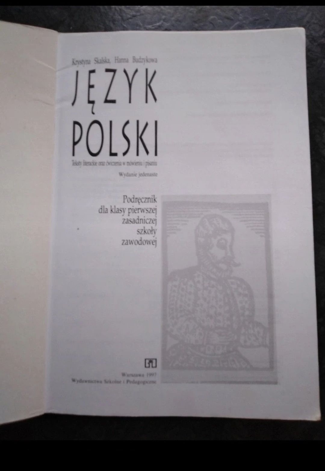 Język polski I k. Skalska H Budzykowa 1997
Stan bardzo dobry