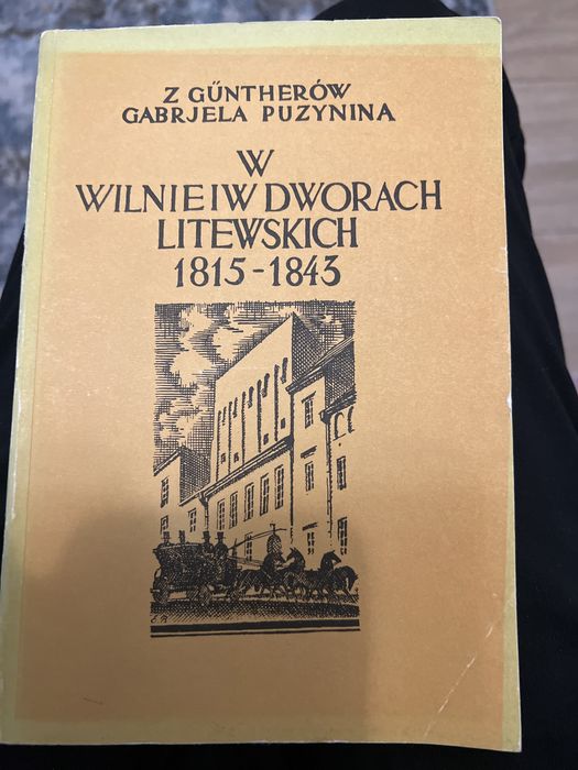 W Wilnie i w dworach Litewskich