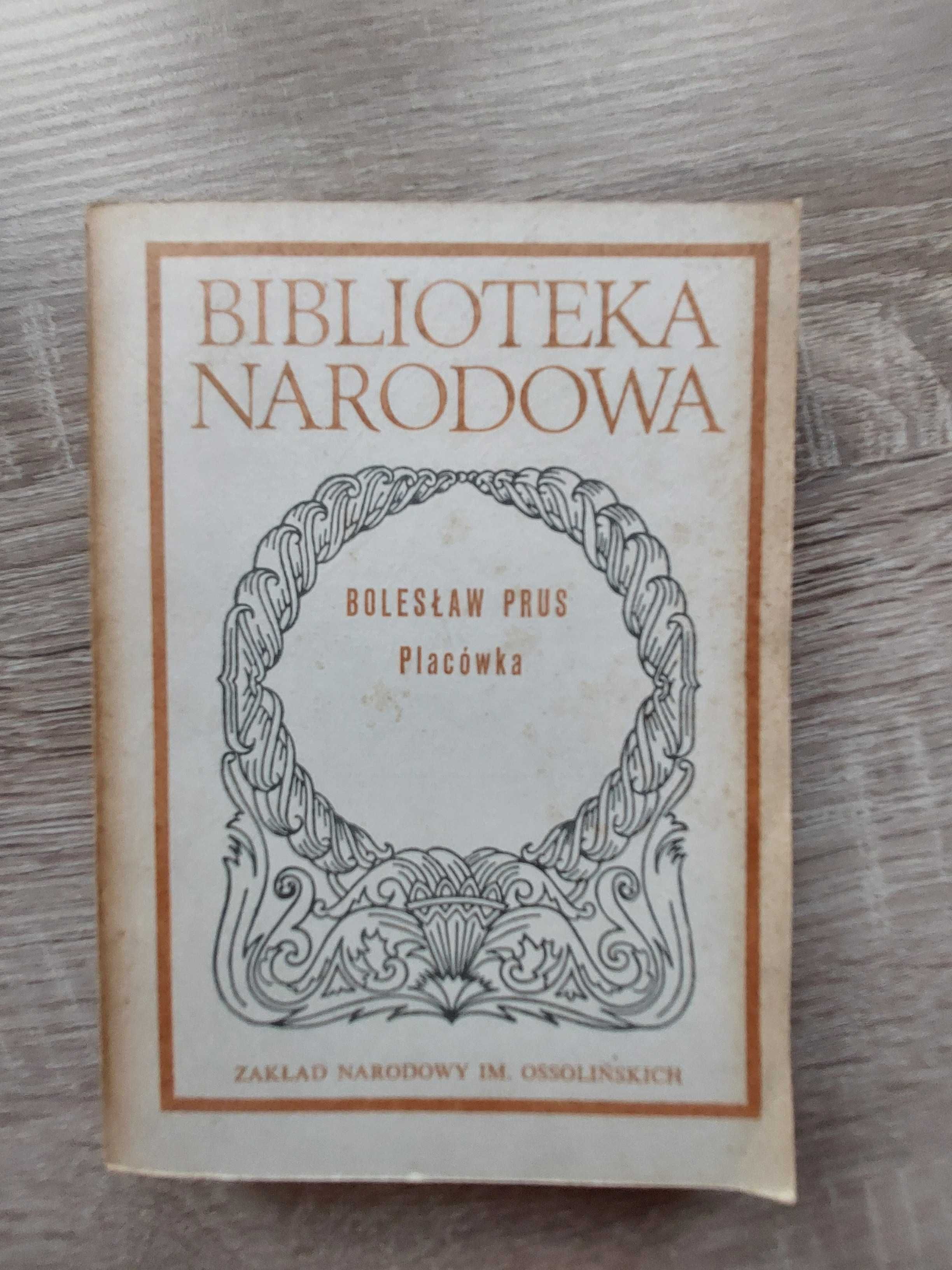 Bolesław Prus,,Placówka "