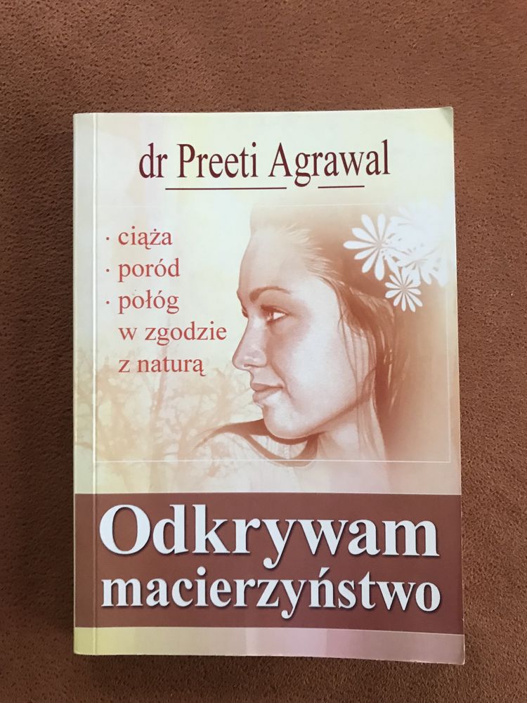 „Odkrywam macierzyństwo” Preeti Agrawal