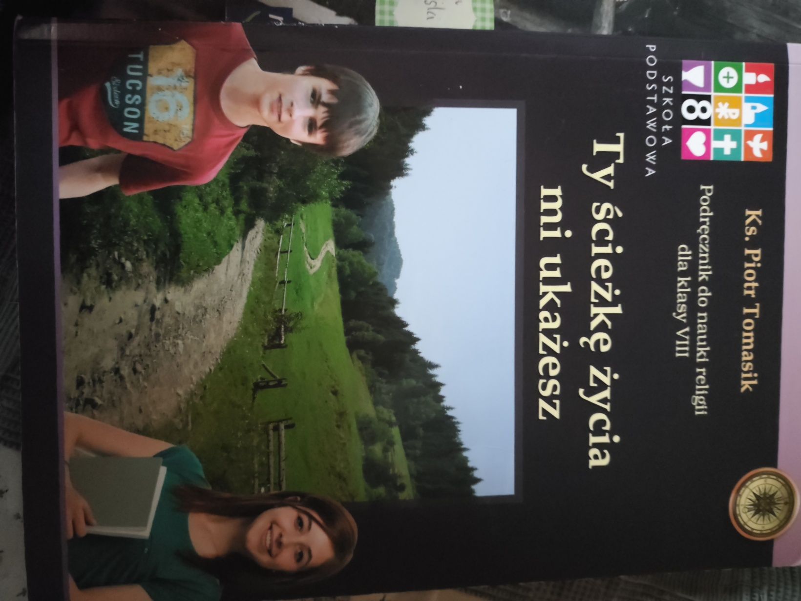 Ty ścieżkę życia mi ukażesz klasa 8