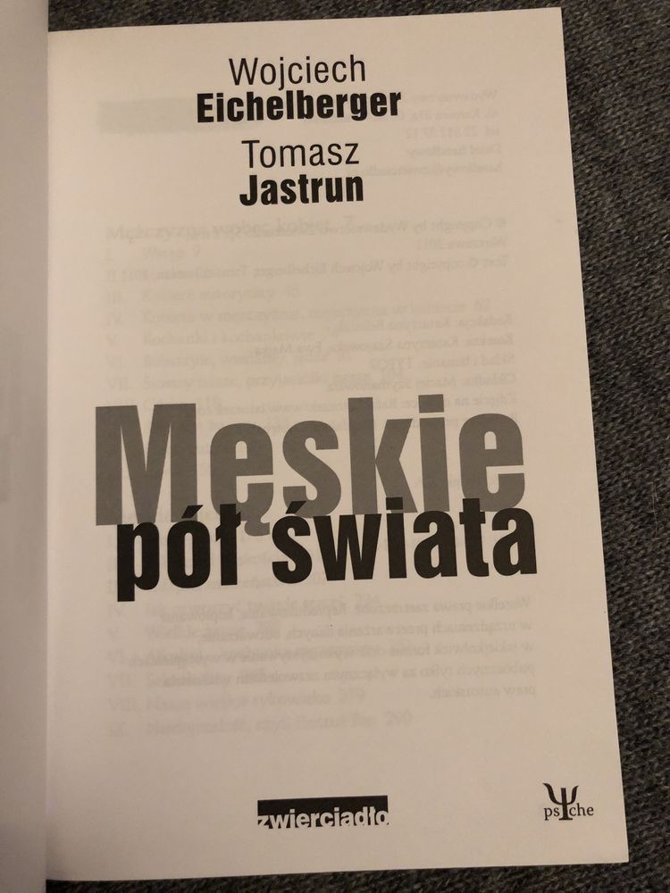 Wojciech Eichelberger Tomasz Jastrun Męskie pół świata Zwierciadło