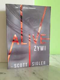 Scott Sigler Alive Żywi trylogia Generacje, horror, fantastyka, magia