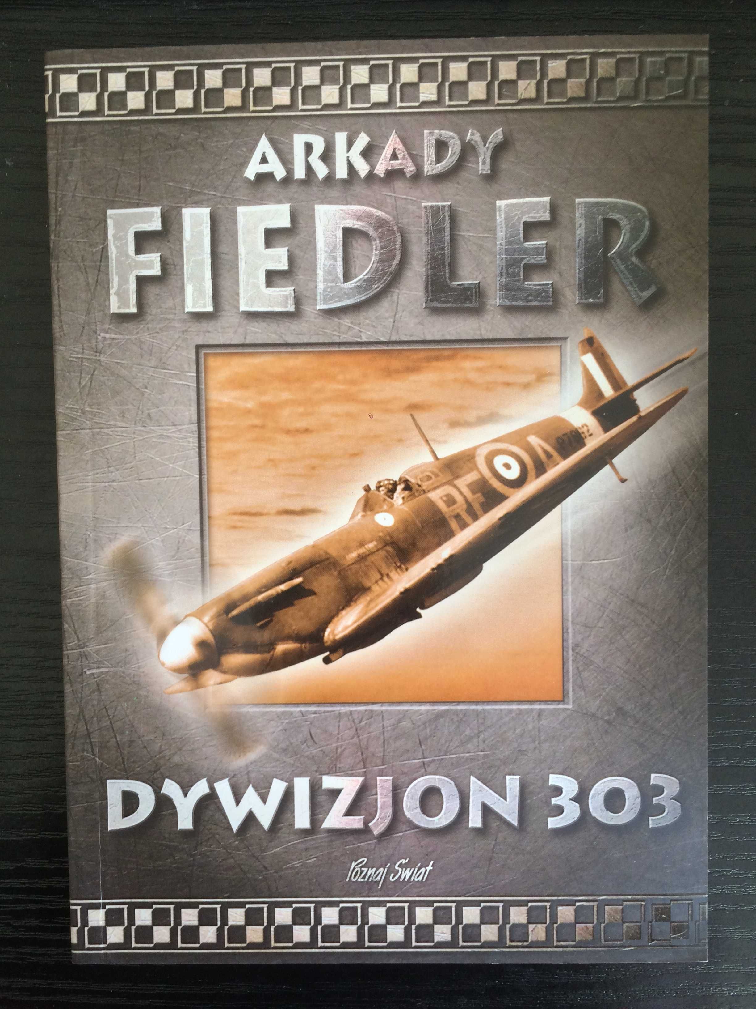 Dywizjon 303 - Arkady Fiedler