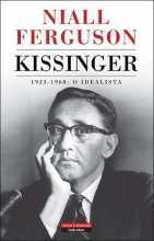 Kissinger o idealista de Niall Fergusson