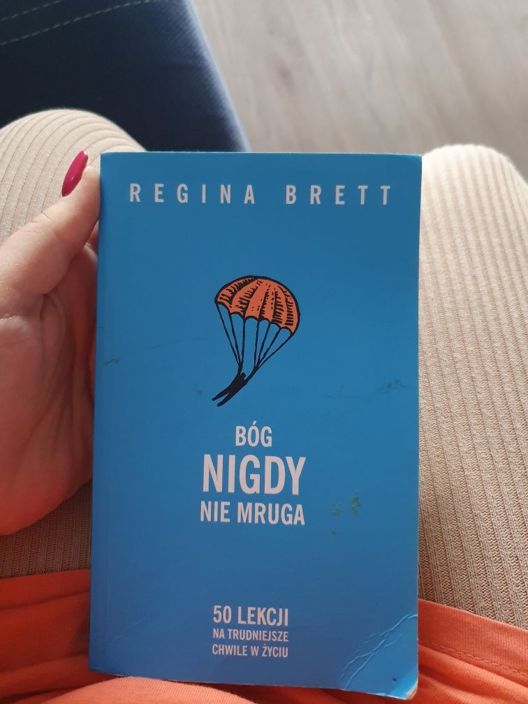 Bóg nigdy nie mruga Regina Brett