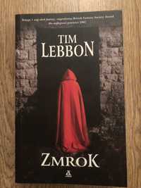 Książka dark fantasy ZMROK Tim Lebbon