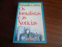 "Os Jornalistas e as Notícias" de Fernando Correia - 3ª Edição de 2000