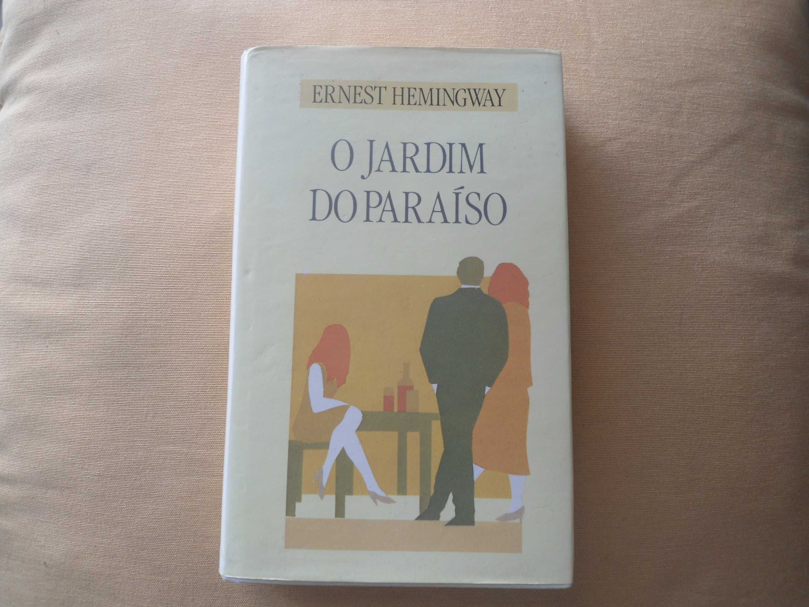 O Jardim do Paraíso por Ernest Hemingway