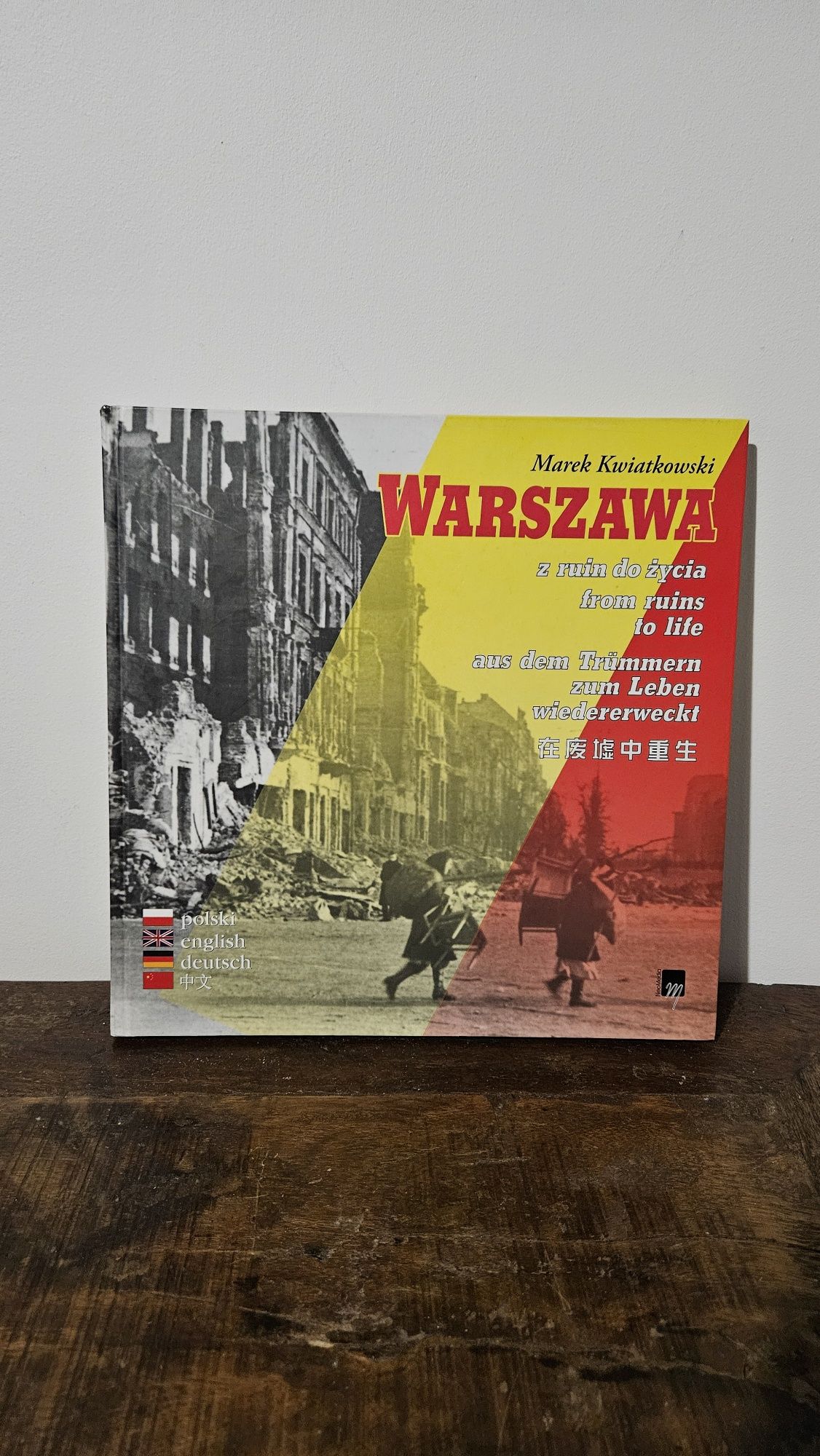 Warszawa z ruin do życia M. Kwiatkowski album odbiór Wilanów