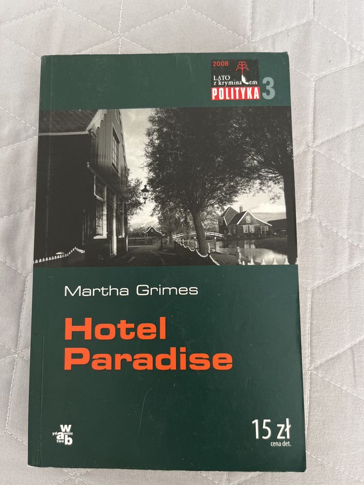 Martha Grimes Hotel Paradise