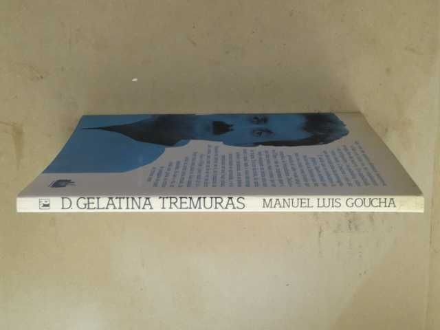 Dona Gelatina Tremuras e Seu Queque Finuras de Manuel Luis Goucha