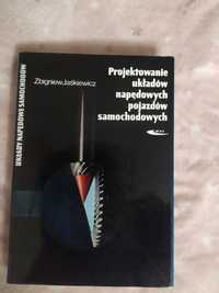 Projektowanie układów napędowych pojazdów samochodowych. Z. Jaśkiewicz