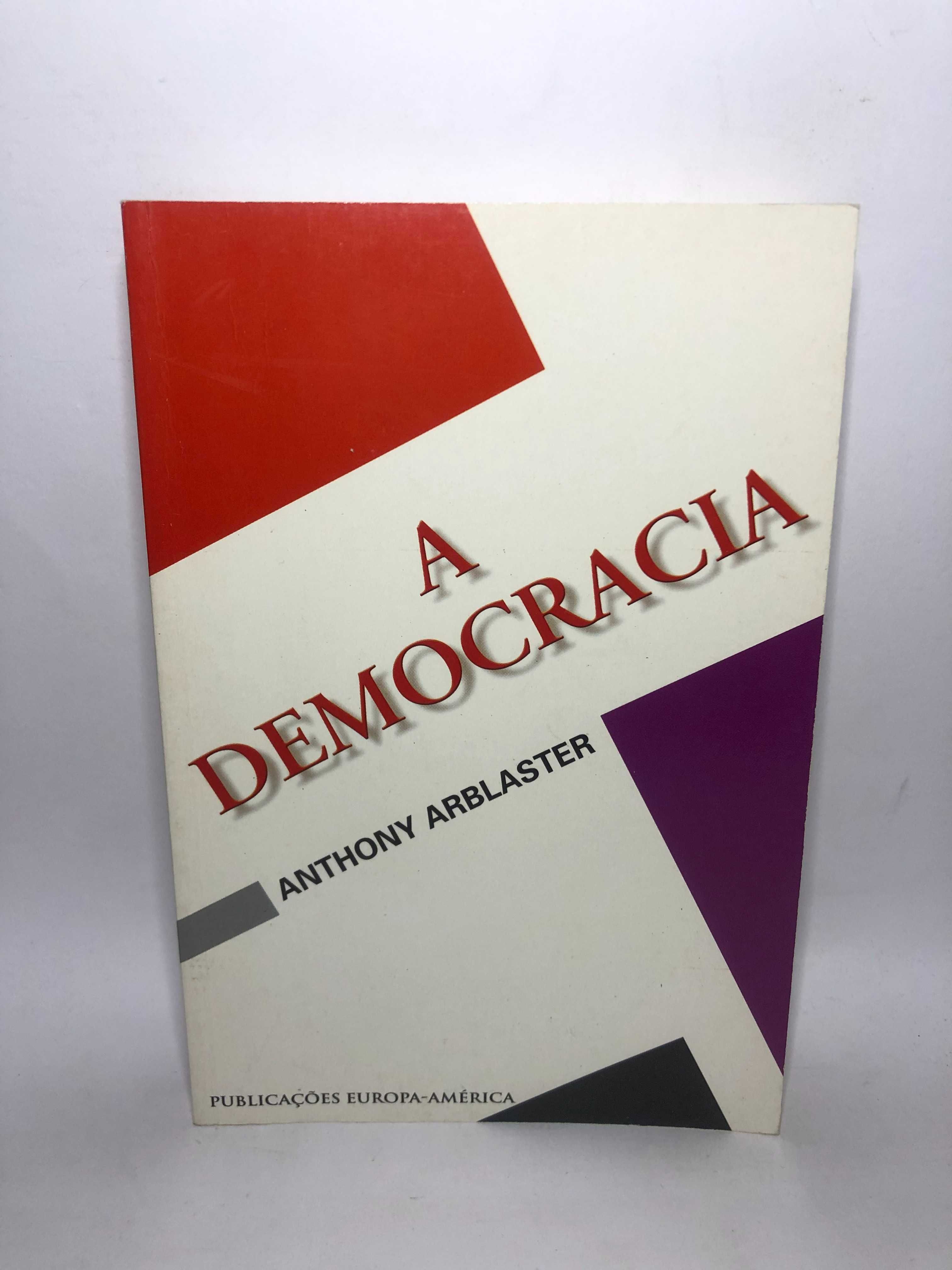 A Democracia - Anthony Arblaster