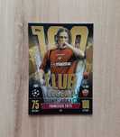 Karta Match Attax Extra 100 Club Legend 338 Francesco Totti Roma