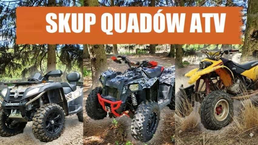 SKUP Quadów quad quady ATV skuterów wodnych śnieżnych buggy 24h/7