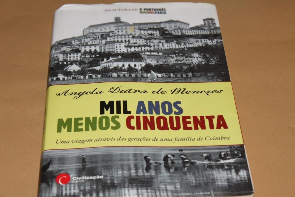 Mil Anos Menos Cinquenta de Angela Dutra Menezes