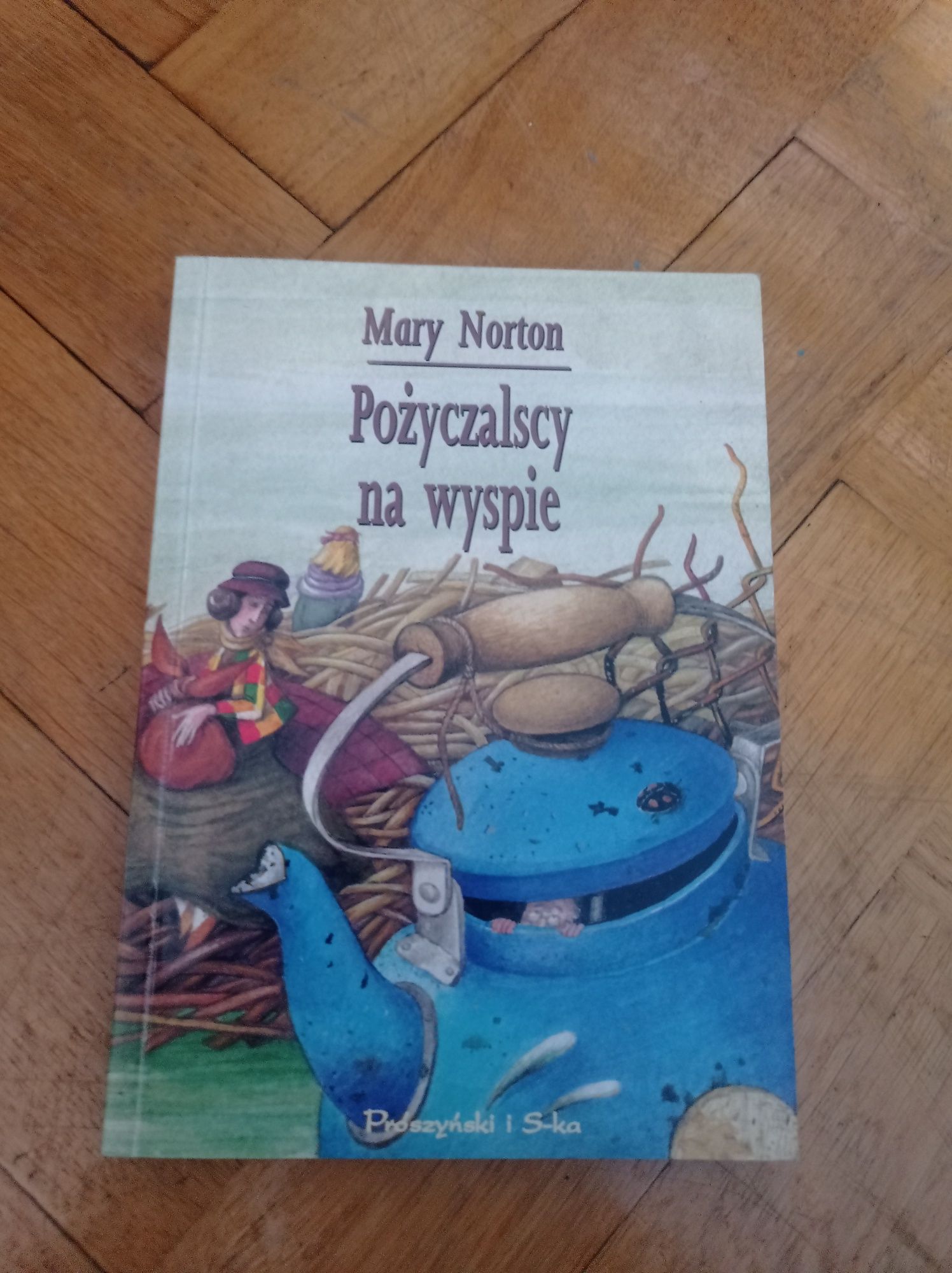 Mary Norton, Pożyczalscy na wyspie