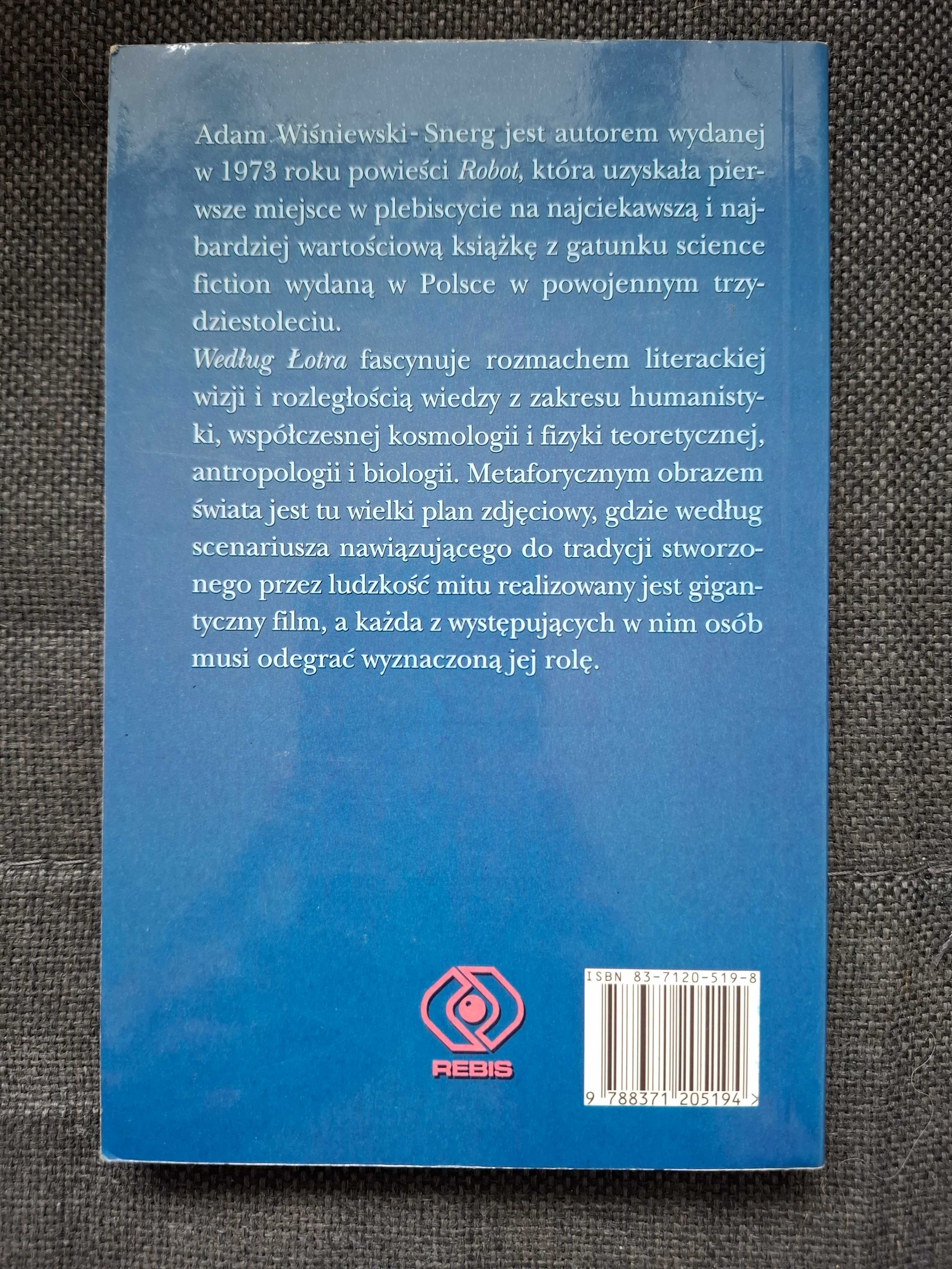Według łotra - A. Wiśniewski-Snerg + 1984 G. Orwell + Solaris S. Lem