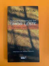 Autodeterminação em Timor Leste - Ian Martin