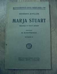 Maria Marja Stuart Fryderyk Schiller 1925 Biblioteczka Uniwersytetów