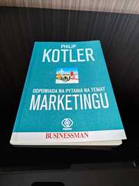 Philip Kotler odpowiada na pytania na temat marketingu - nieczytana