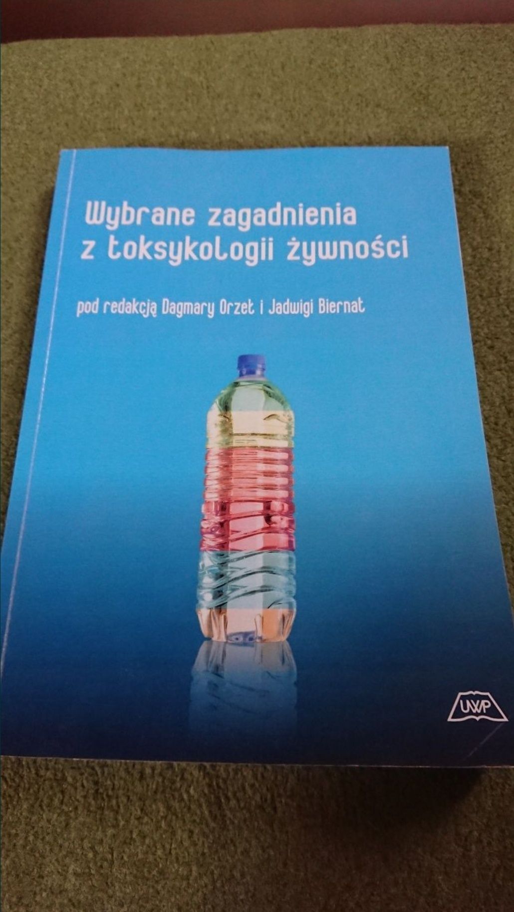 D. Orzeł J.Biernat Toksykologia żywności