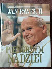 Jan Paweł II Pielgrzym Nadziei