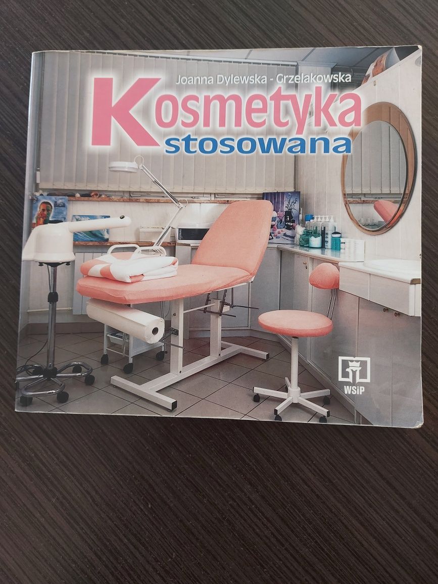 Kosmetyka stosowana Joanna Dylewska-Grzelakowska