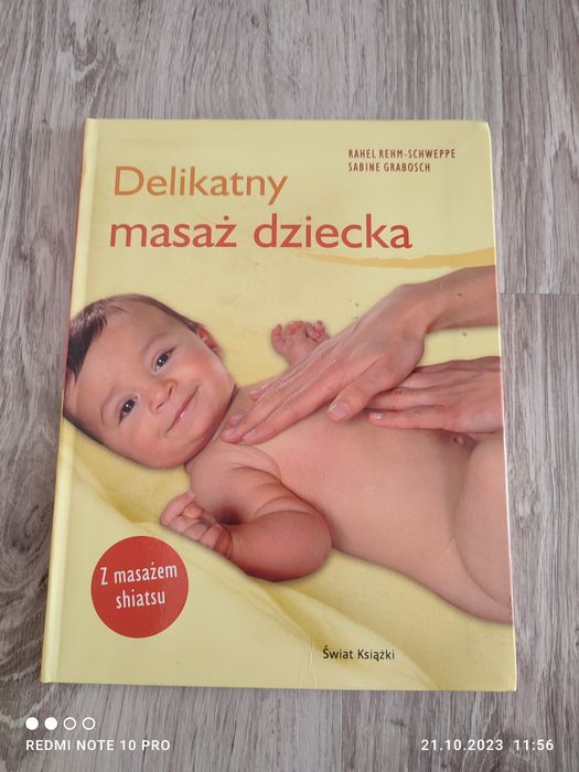 Delikatny masaż dziecka R.Rehm-Schweppe, S.Grabosch