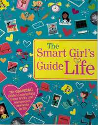 The Smart Girl's Guide to Life	Sally Morgan