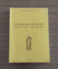 RARO Livro "O Seminário de Leiria - Achegas para a sua História" 1987