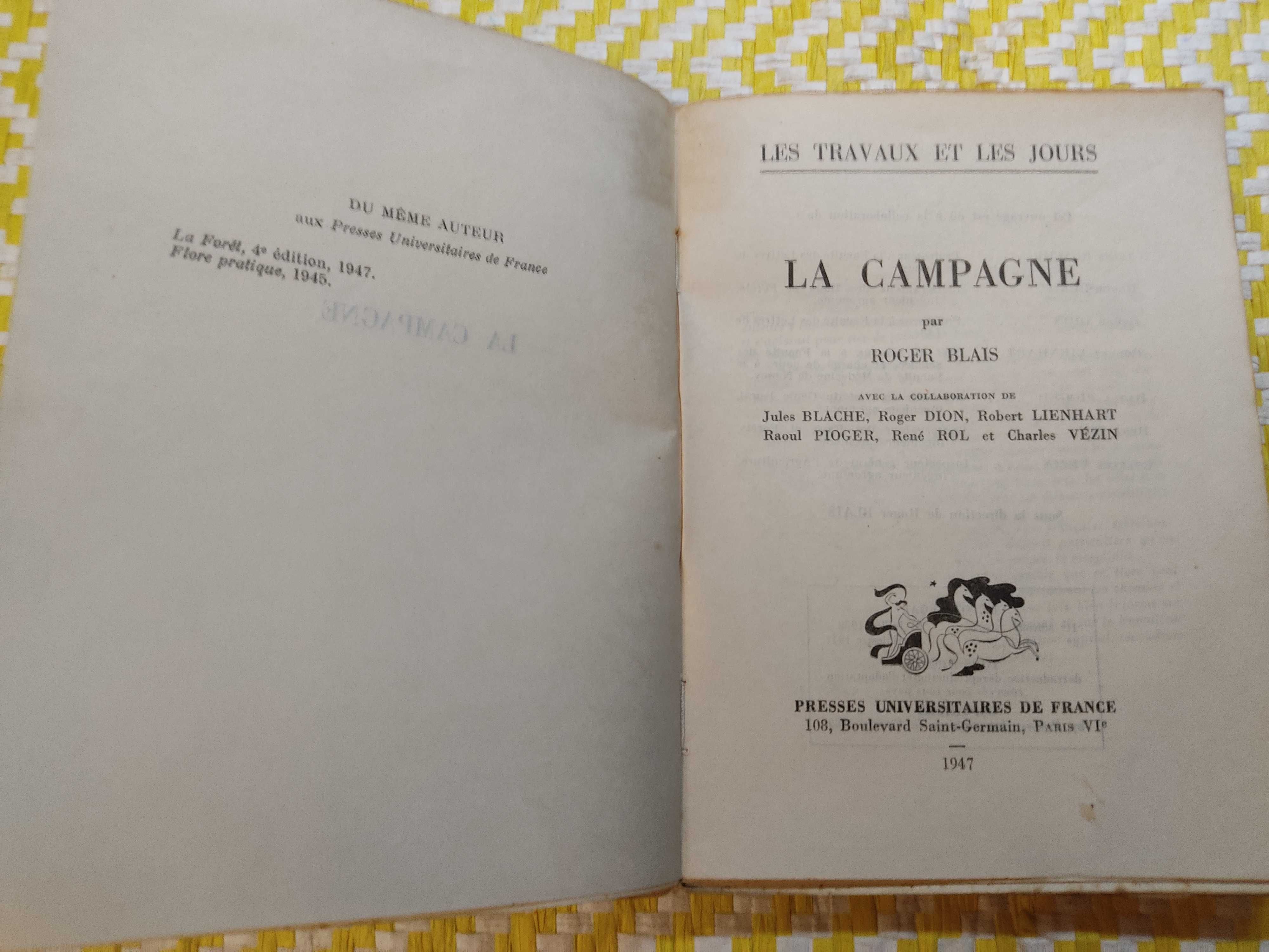 La Campagne – Les travaux et les jours
Roger Blais