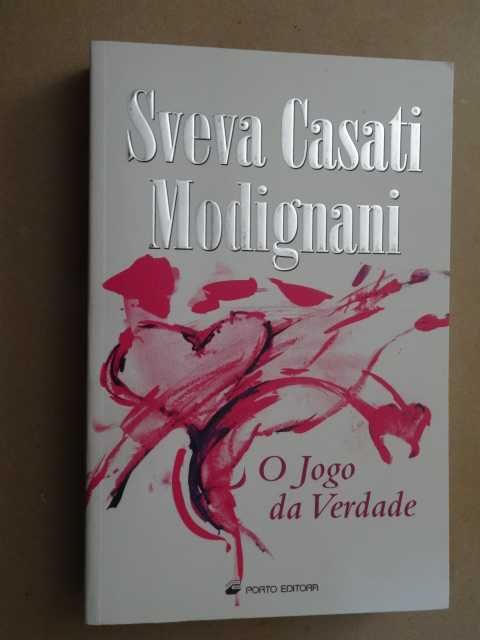 O Jogo da Verdade de Sveva Casati Modignani - 1ª Edição