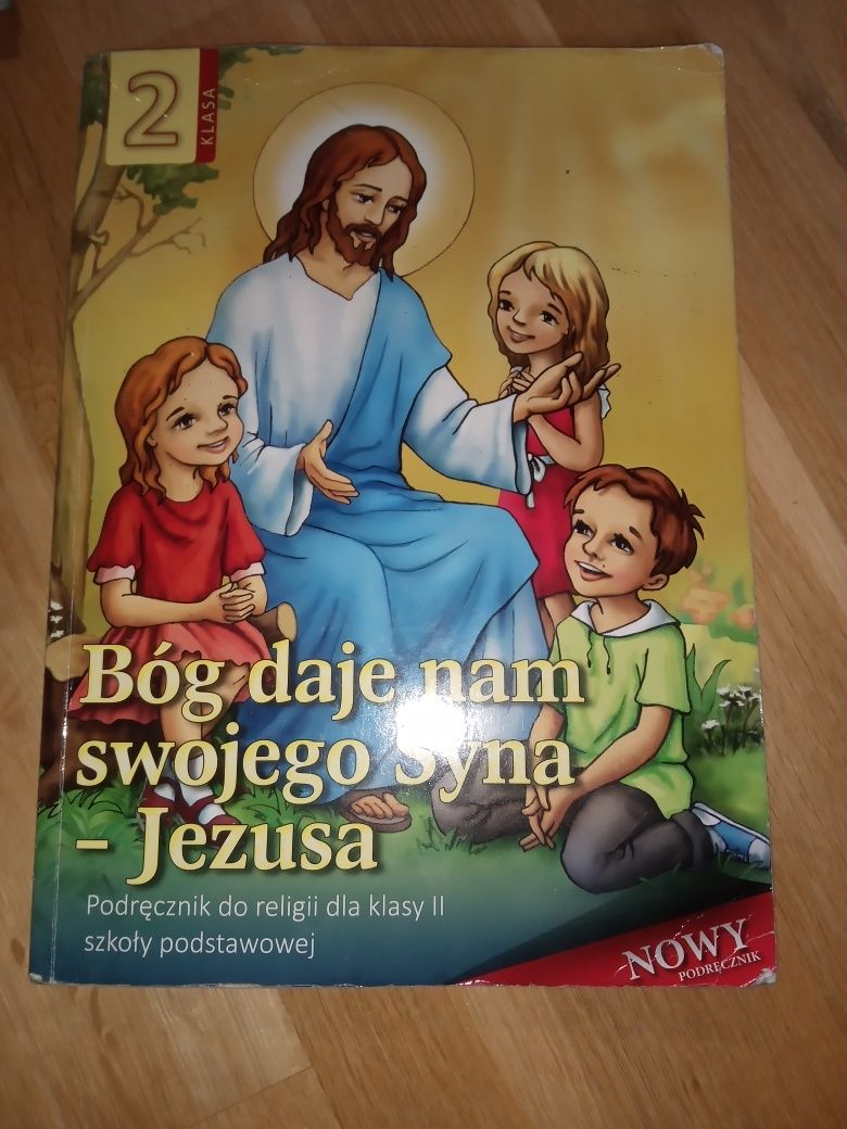 Podręcznik do religii klasa 2  Bòg daje nam swojego syna - Jezusa