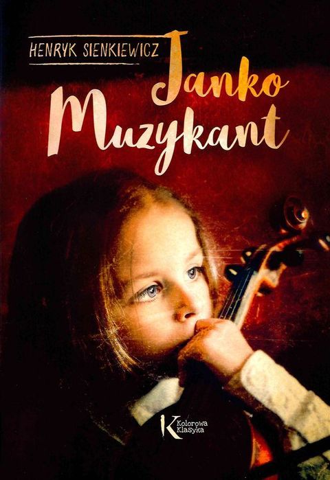 Janko Muzykant. Kolorowa Klasyka Greg