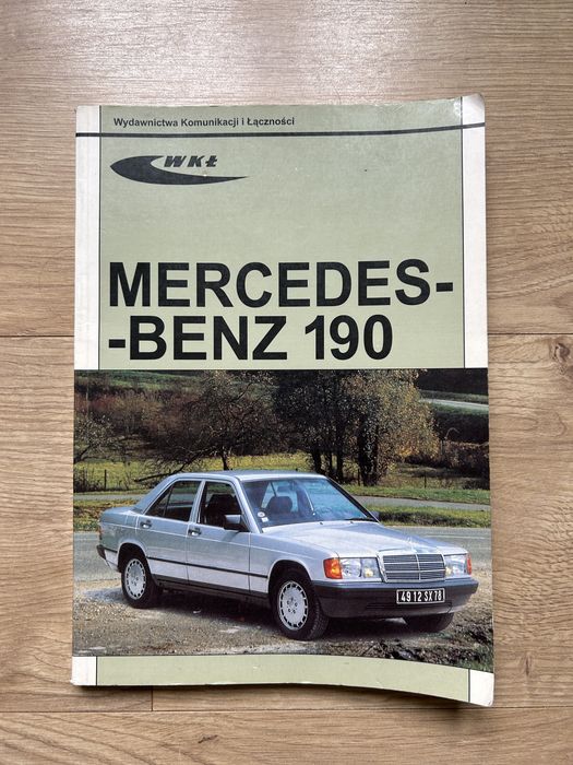 Mercedes benz 190 ilustrowany poradnik