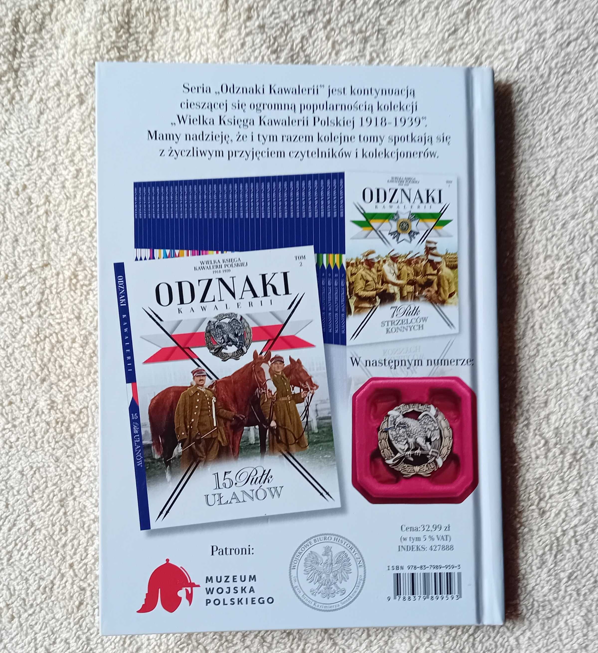 Odznaki kawalerii. Tom 1. 7 Pułk Strzelców konnych. 2019 r.