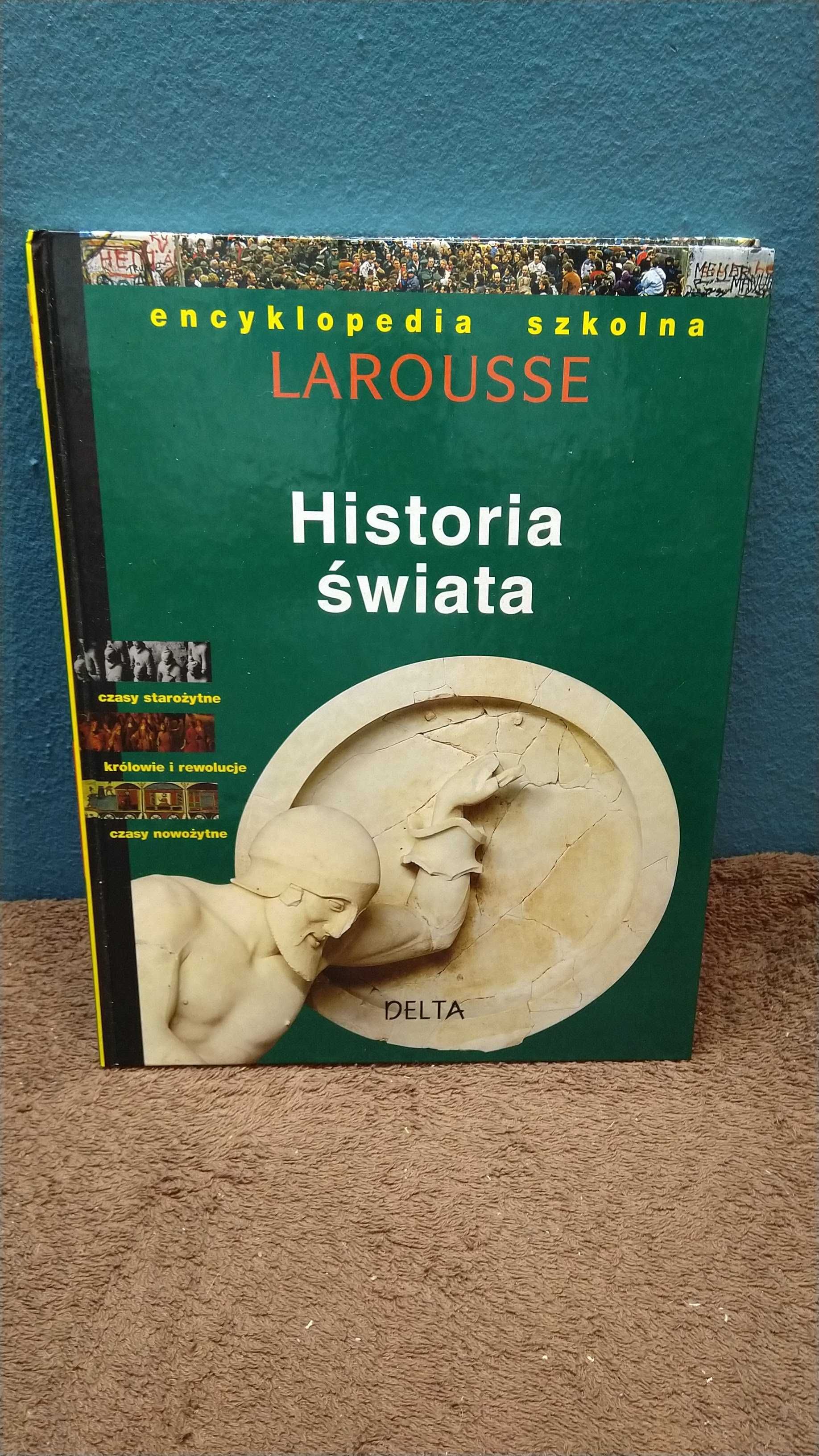 Encyklopedia szkolna Larousse - Historia świata