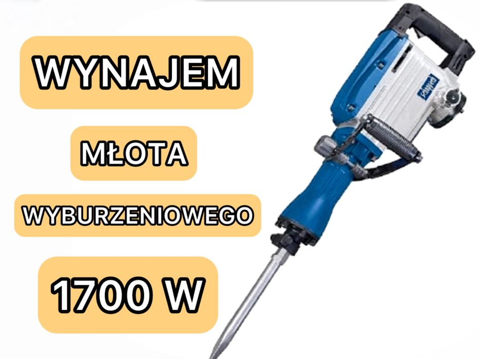 Młot wyburzeniowy 1700 W – WYNAJEM- Zabrze