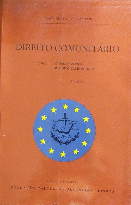 Direito Comunitário - Vol. I e II