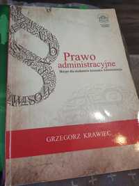 Prawo administracyjne. Skrypt dla studentów. Grzegorz Krawiec