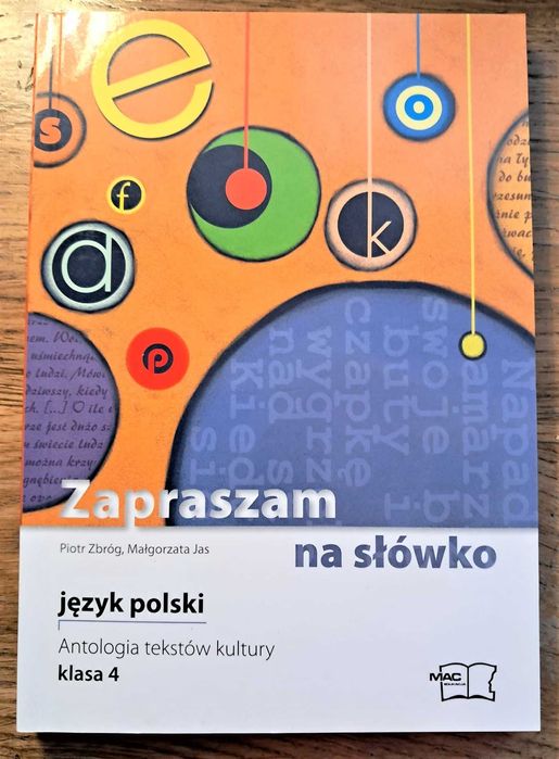 Zapraszam na słówko. Język polski–antologia tekstów kultury. Klasa 4.
