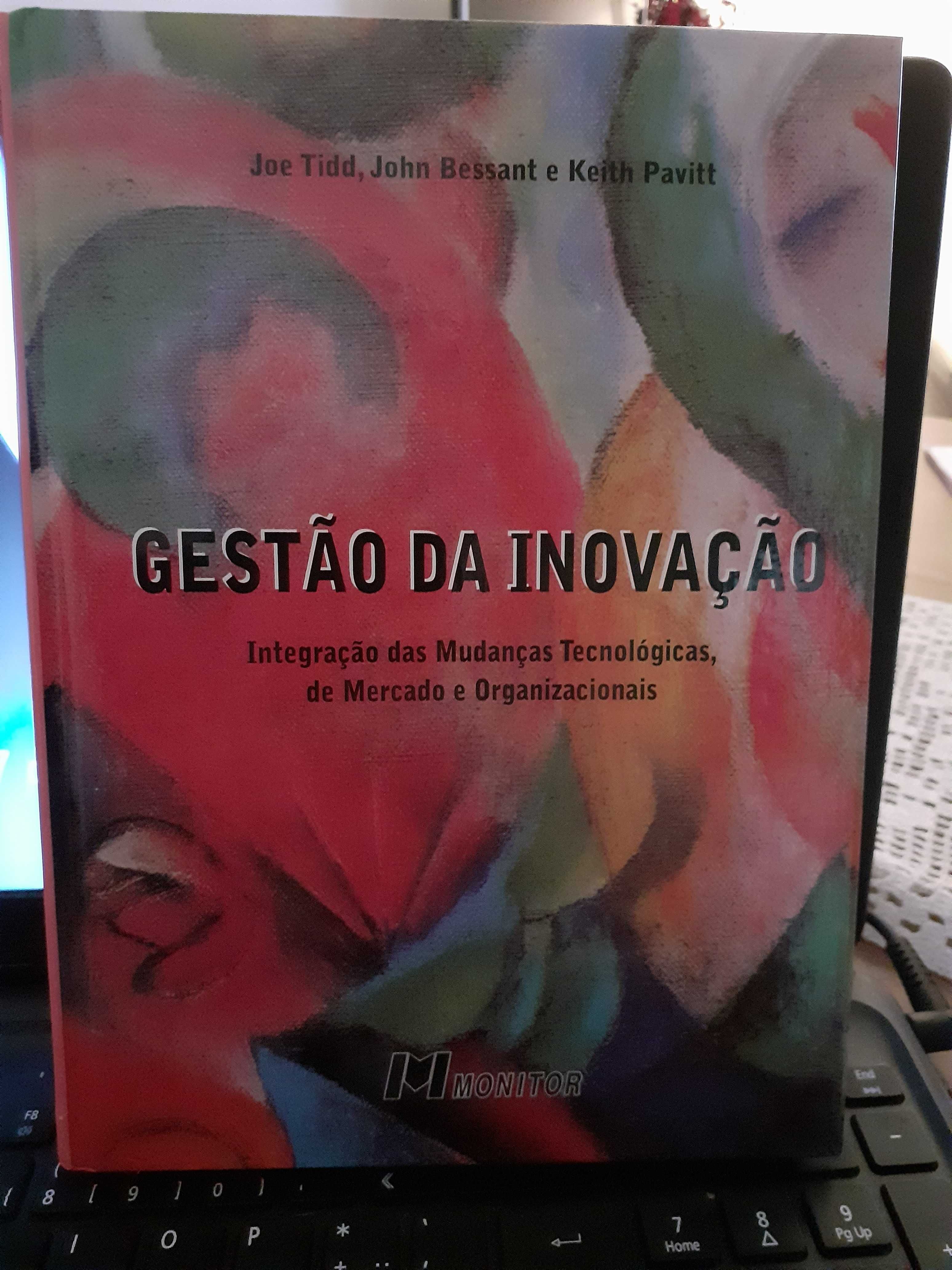 Gestão da Inovação Integração das m. t. de trabalho e organizacionais