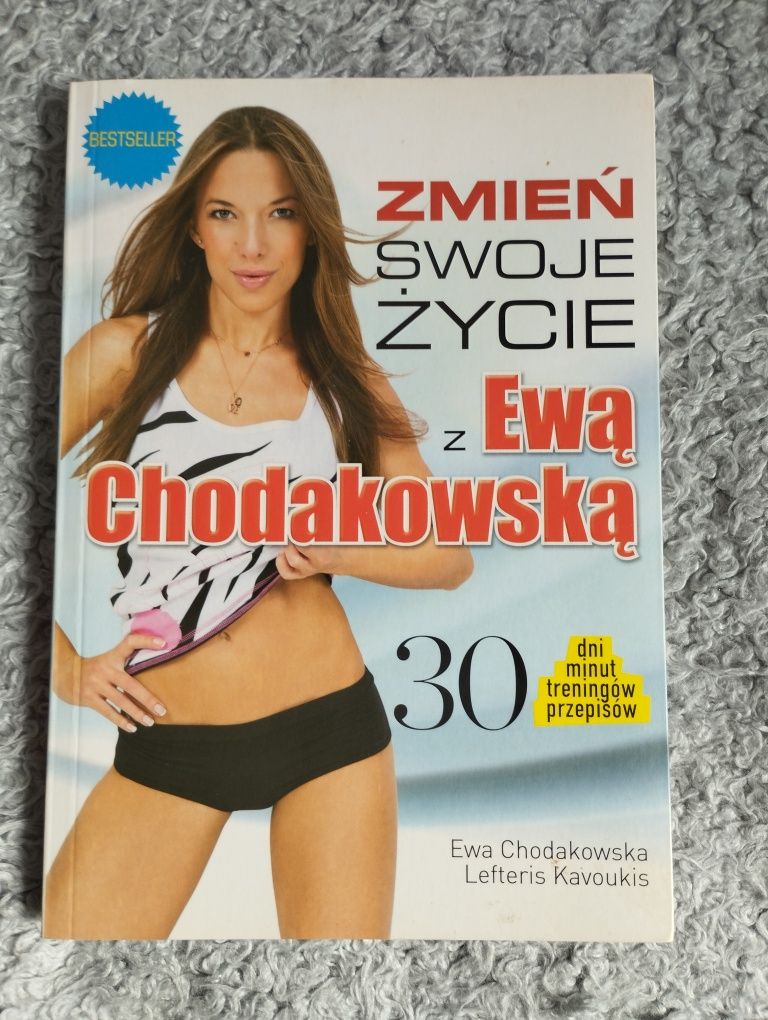 Zmień swoje życie z Ewą Chodakowską książka z dietą i treningami